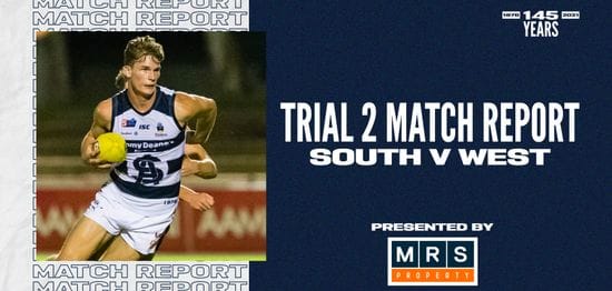 MRS Property Match Report Trial 2: South vs West Adelaide